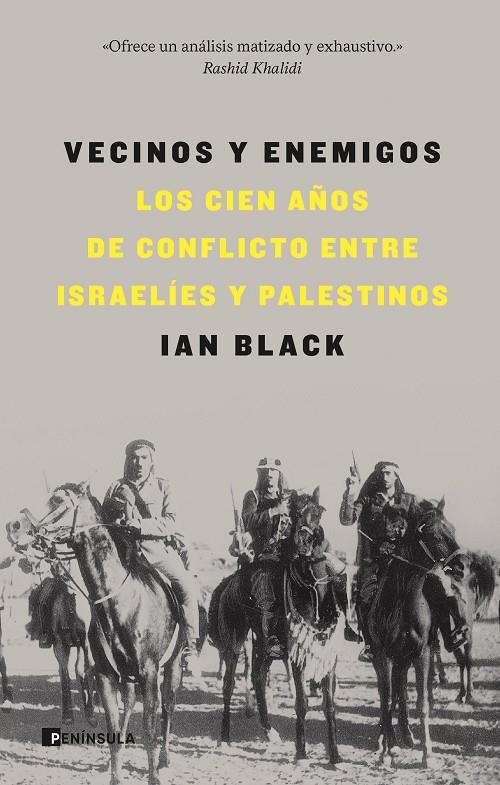 Vecinos y enemigos | 9788411002936 | Ian Black