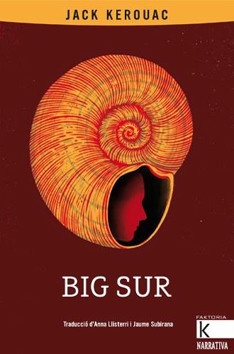 Big Sur (català) | 9788418558504 | Jack Kerouac