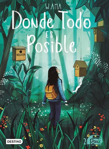 Donde todo es posible  | 9788408245575 | W. Ama