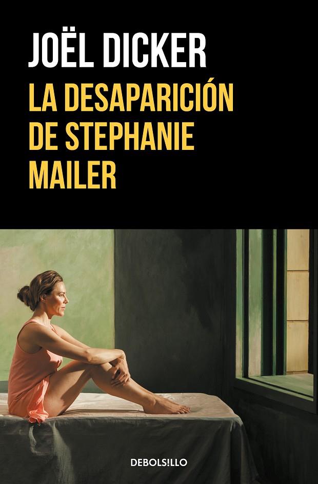 La desaparición de Stephanie Mailer | 9788466355391 | Joël Dicker