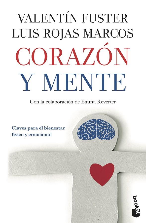 Corazón y mente | 9788408111320 | Valentí Fuster ; Luis Rojas Marcos