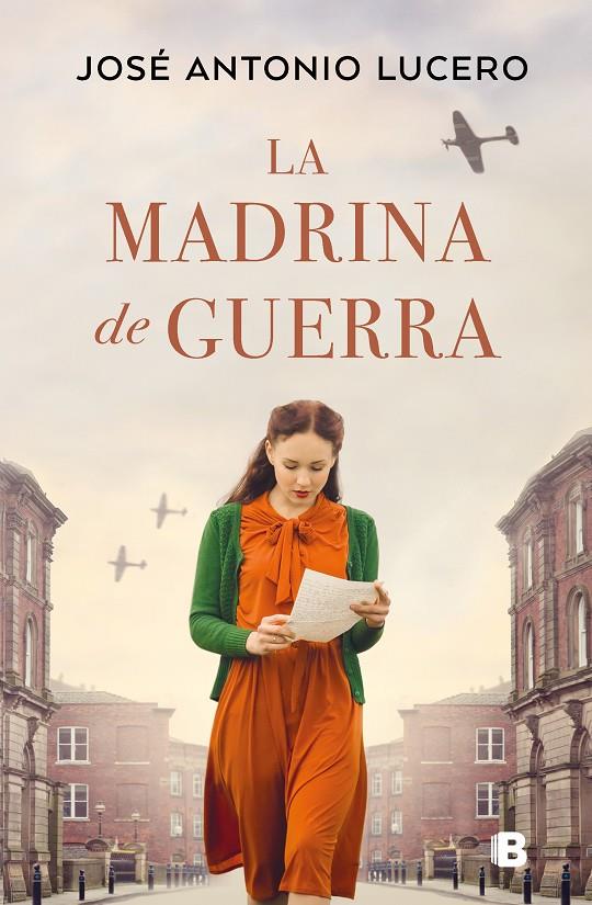 La madrina de guerra | 9788466672061 | José Antonio Lucero