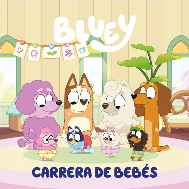 Bluey : Carrera de bebés | 9788448869953