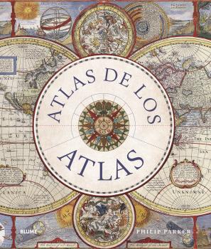 Atlas de los atlas | 9788419785114 | Philip Parker