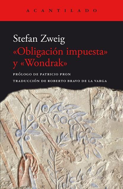 Obligación impuesta ; Wondrak | 9788419036926 | Stefan Zweig