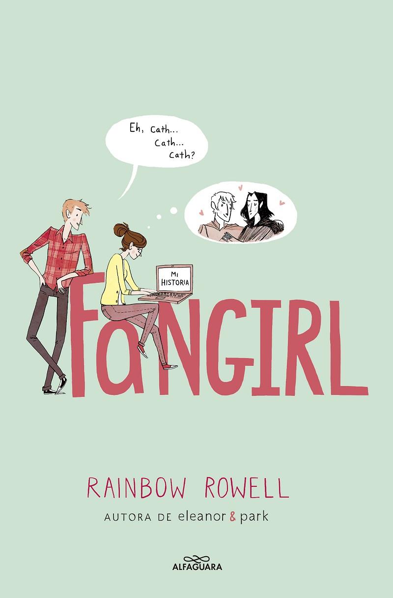 Fangirl | 9788420416601 | Rainbow Rowell