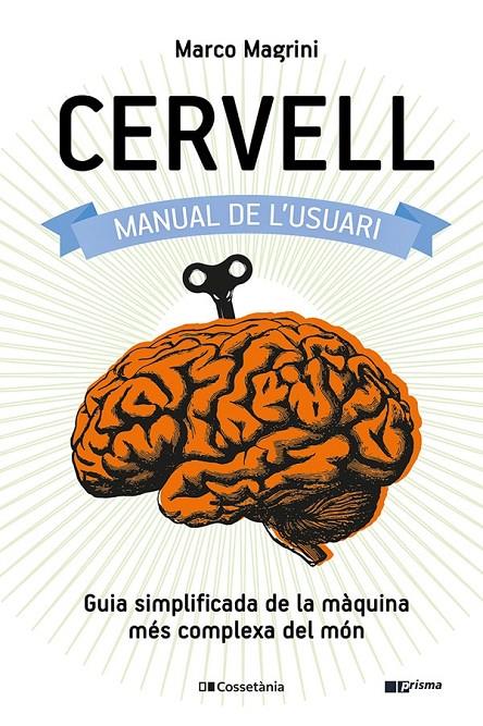 Cervell : manual de l'usuari | 9788413560625 | Marco Magrini