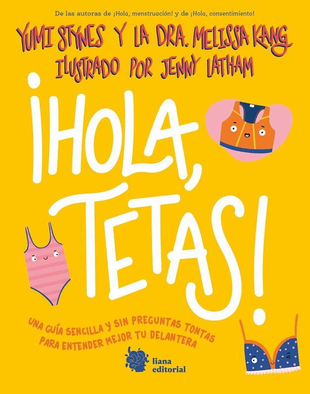 ¡Hola, tetas! | 9788412680874 | Yumi Stynes ; Melissa Kang ; Jenny Latham