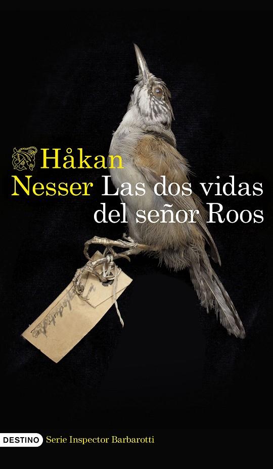 Las dos vidas del señor Roos (Inspector Barbarotti; 3) | 9788423364527 | Hakan Nesser