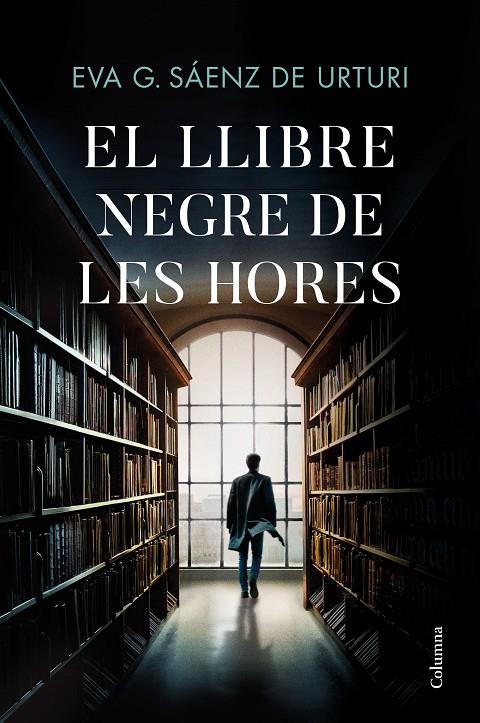 El Llibre Negre de les Hores | 9788466429146 | Eva Gª Sáenz de Urturi