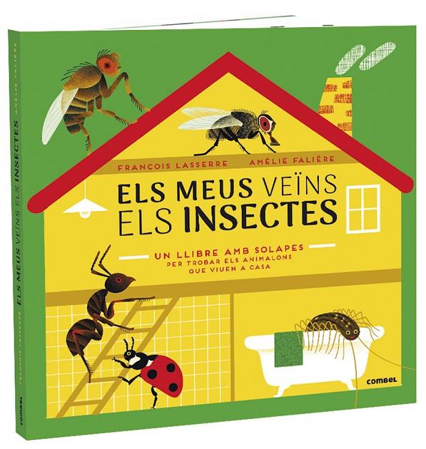 Els meus veïns els insectes | 9788491015970 | François Lasserre ; Amélie Falière