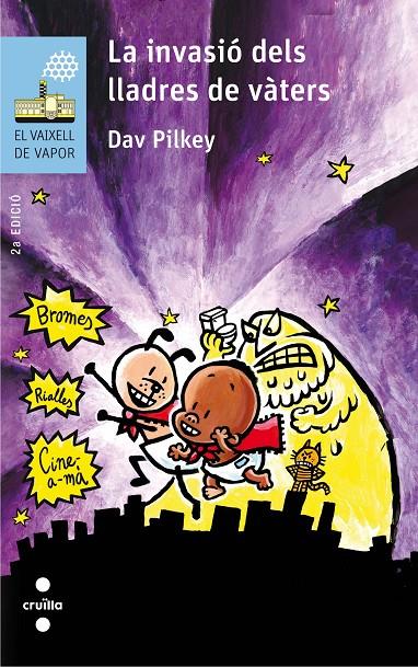 La invasió dels lladres de vàters | 9788466141970 | Dav Pilkey