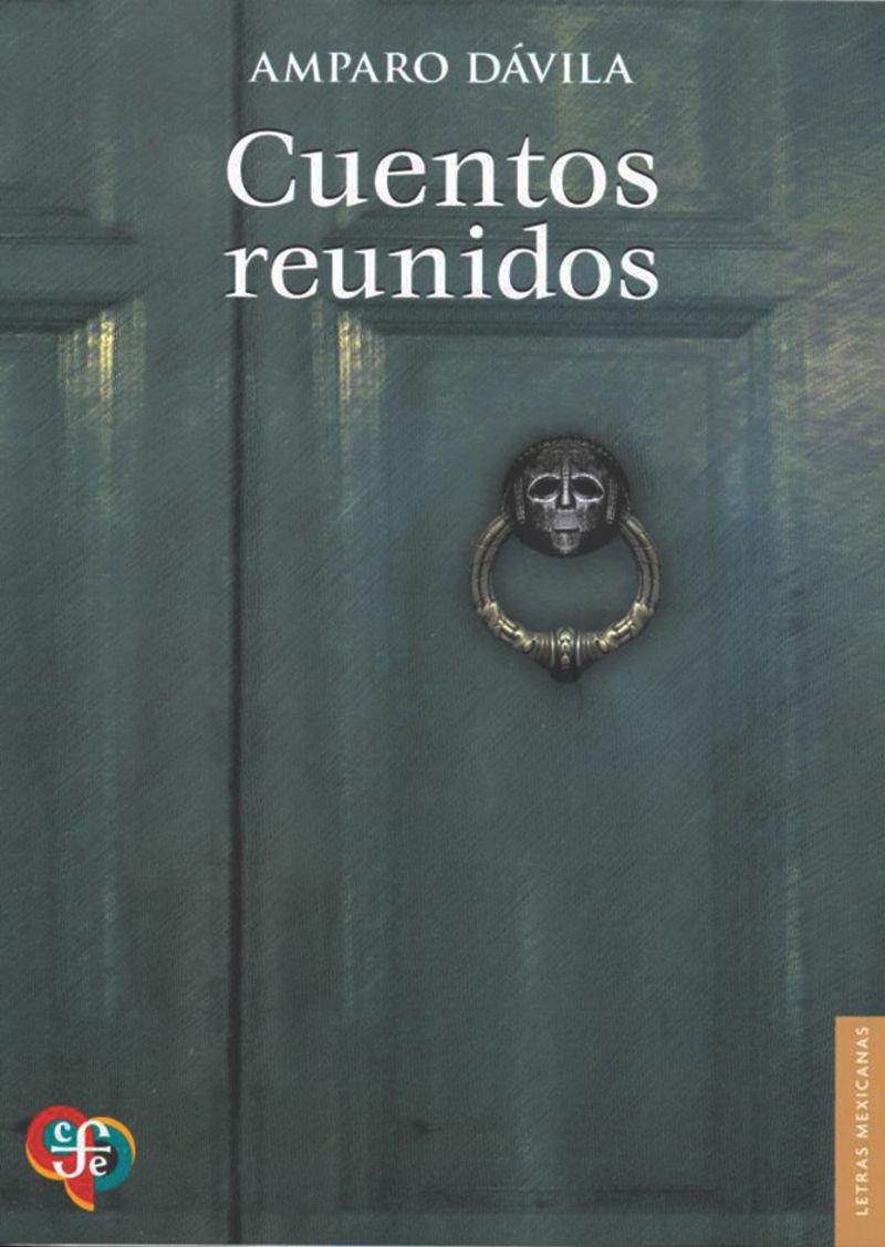 Cuentos reunidos | 9786071600530 | Amparo Dávila