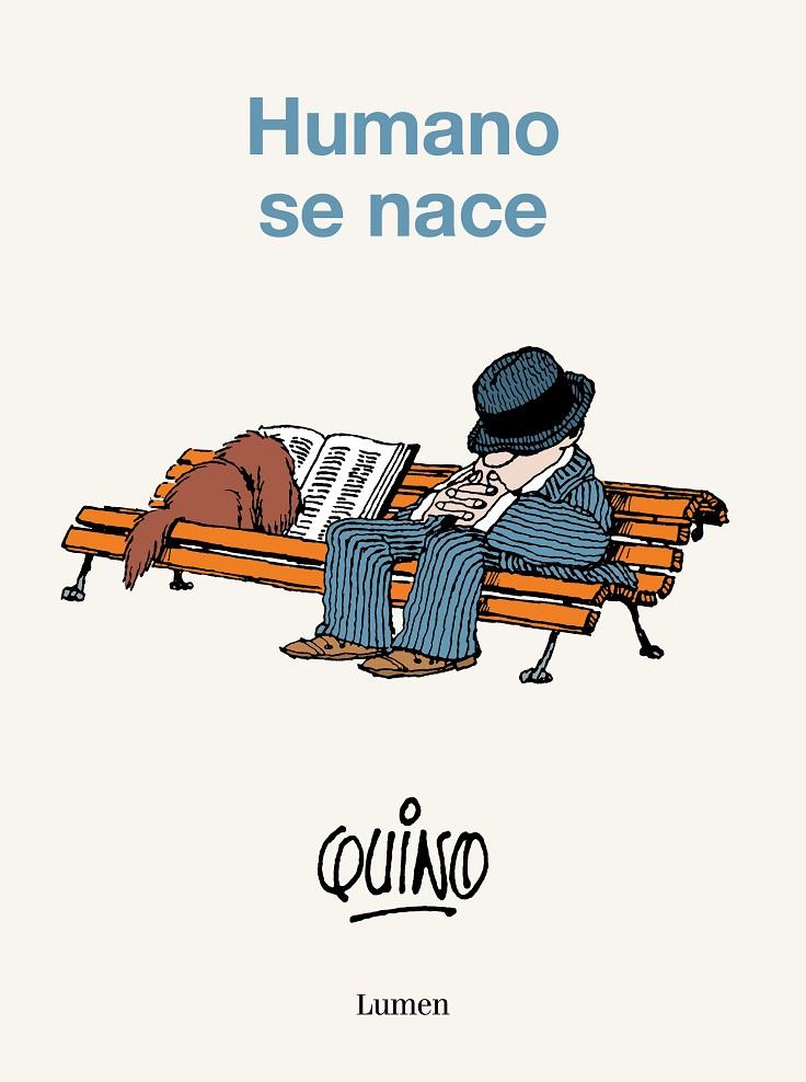 Humano se nace | 9788426423801 | Quino