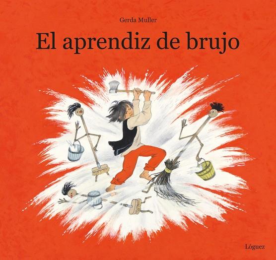 El aprendiz de brujo | 9788412311662 | Gerda Muller