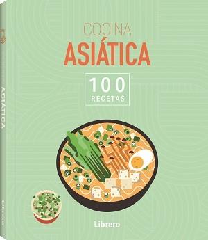 100 recetas de cocina asiática | 9788411540636