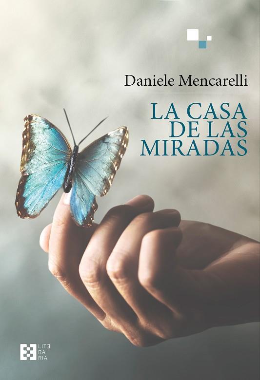 La casa de las miradas | 9788413390437 | Daniele Mencarelli