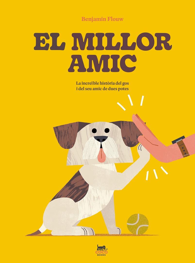 El millor amic | 9788412730005 | Benjamin Flouw