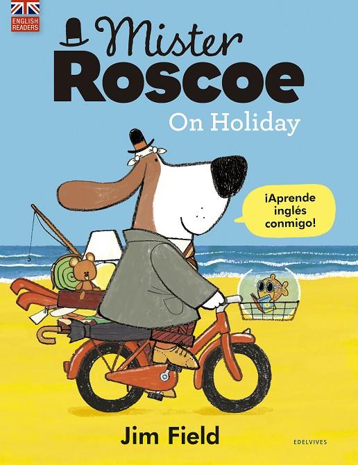 Mister Roscoe on holiday | 9788414030332 | Jim Field