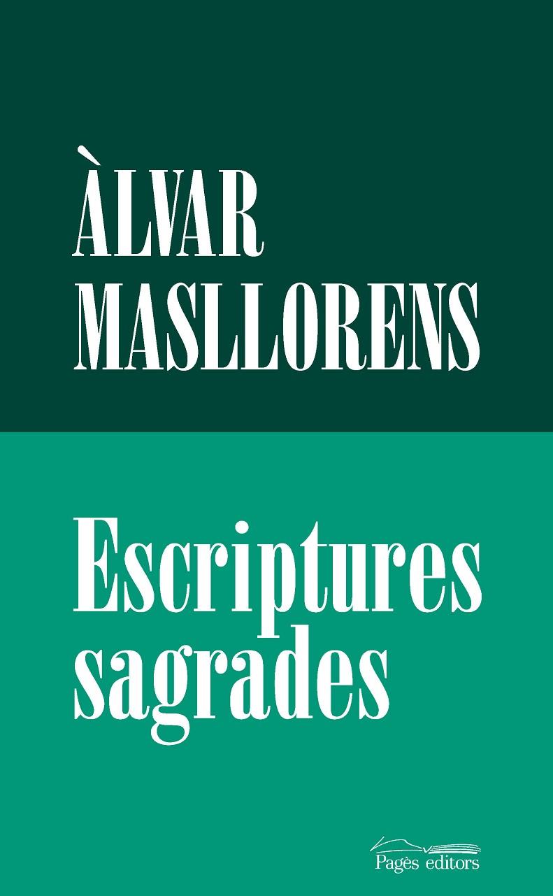 Escriptures sagrades | 9788413035666 | Àlvar Masllorens