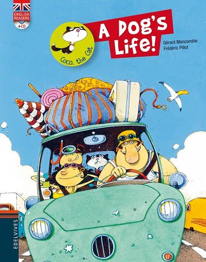 A Dog's Life! | 9788426389466 | Gérard Moncomble ; Frédéric Pillot