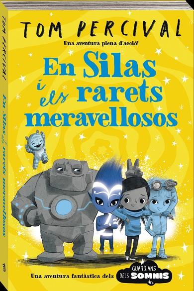 En Silas i els meravellosos estrambòtics | 9788419913043 | Tom Percival