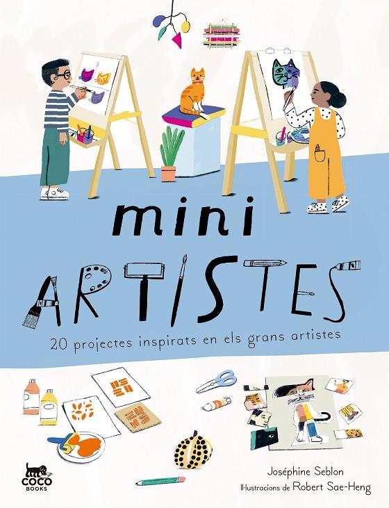 Mini artistes | 9788412792423 | Joséphine Seblon ; Robert Sae-Heng