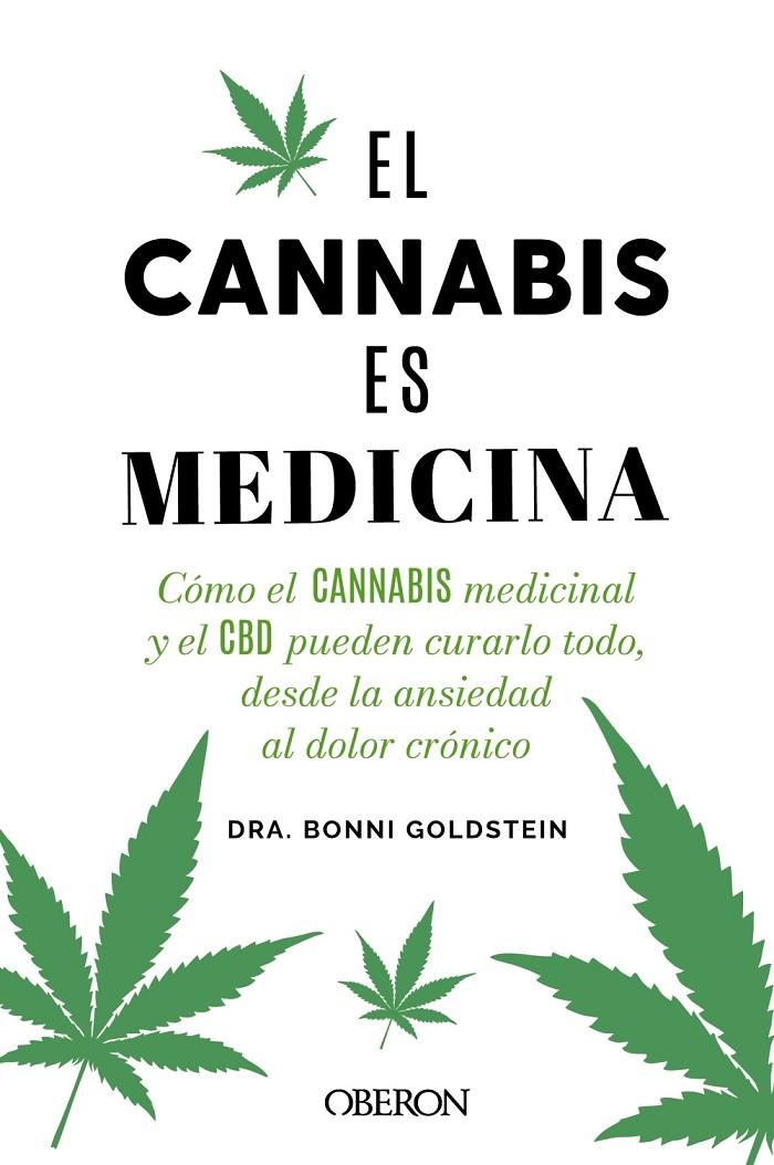 El cannabis es medicina | 9788441548022 | Bonni Goldstein