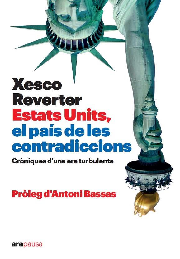 Estats Units, el país de les contradiccions | 9788418928673 | Xesco Reverter