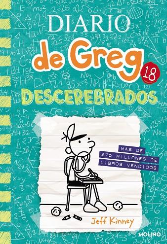 Diario de Greg 18 : Descerebrados | 9788427234314 | Jeff Kinney