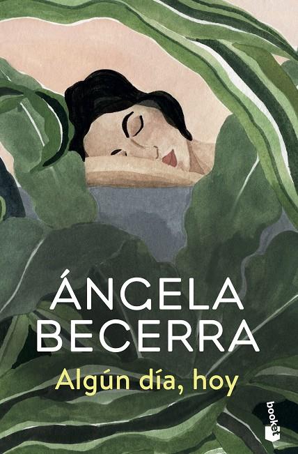 Algún día, hoy | 9788408227564 | Ángela Becerra