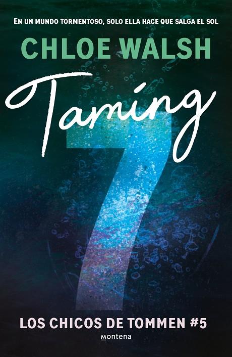 Taming 7 (Los chicos de Tommen ; 5) | 9788410298194 | Chloe Walsh