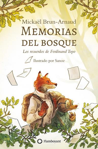 Los recuerdos de Ferdinand Topo (Memorias del bosque; 1) | 9788410090361 | Mickaël Brun-Arnaud ; Sanoe