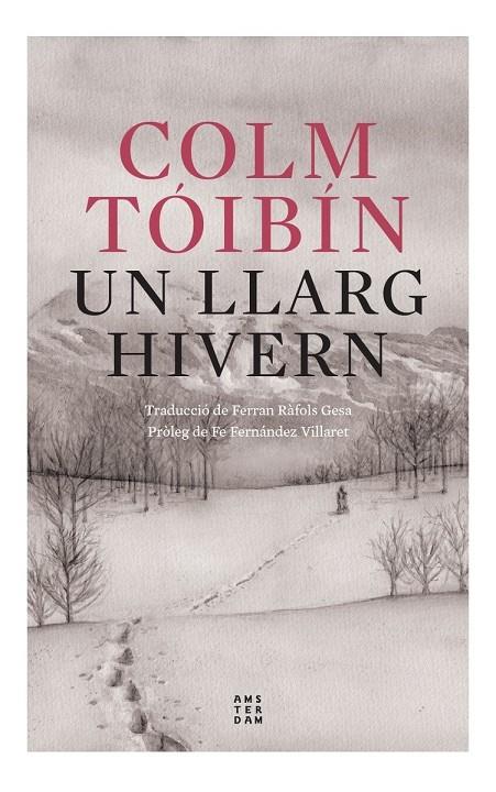 Un llarg hivern | 9788419960054 | Colm Tóibín