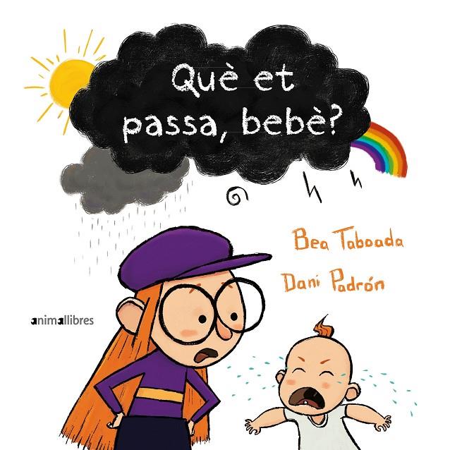 Què et passa, bebè? | 9788418592713 | Bea Taboada ; Dani Padrón