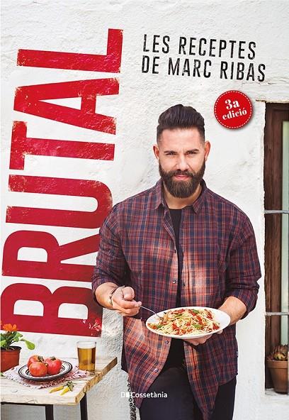 Brutal : les receptes de Marc Ribas | 9788490347140 | Marc Ribas