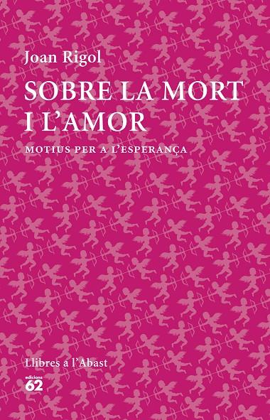 Sobre la mort i l'amor | 9788429773316 | Joan Rigol