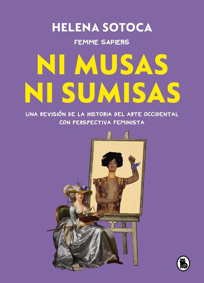 Ni musas ni sumisas | 9788402426567 | Helena Sotoca García (@femme.sapiens)