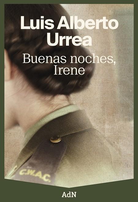 Buenas noches, Irene | 9788410138322 | Luis Alberto Urrea