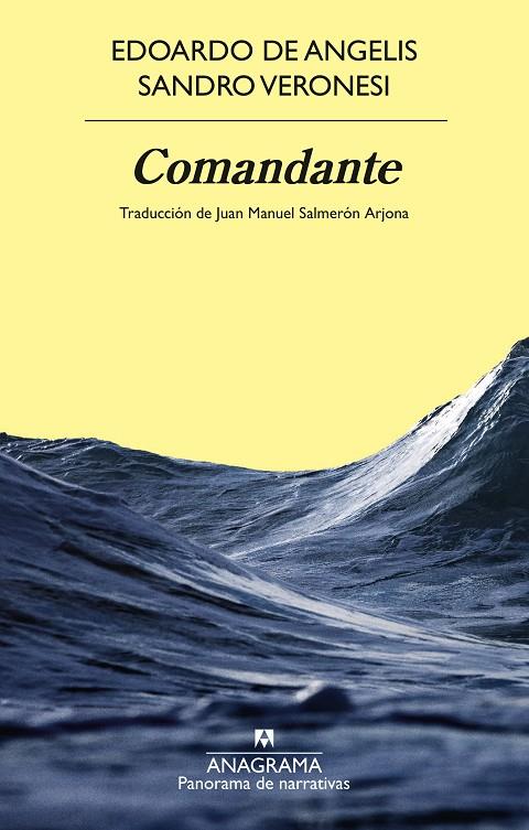 Comandante | 9788433924346 | Edoardo De Angelis ; Sandro Veronesi