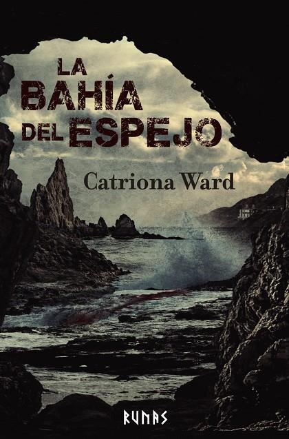 La bahía del espejo | 9788411484503 | Catriona Ward