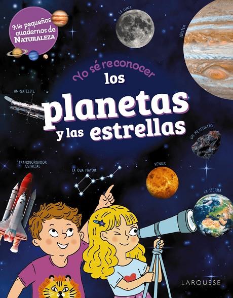 Yo sé reconocer los planetas y las estrellas | 9788419739704 | Sandra Lebrun ; Mary Gribouille