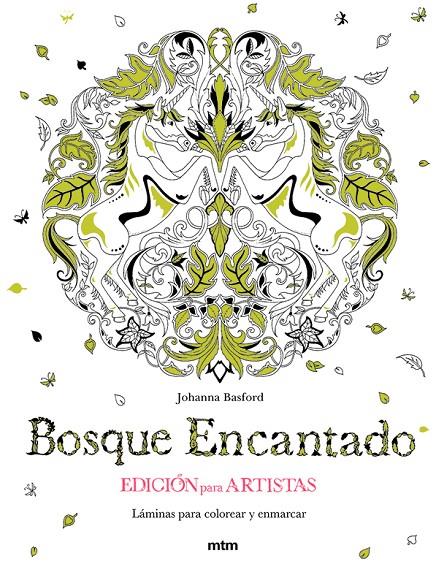 Bosque encantado : láminas para colorear y enmarcar | 9788416497164 | Johanna Basford