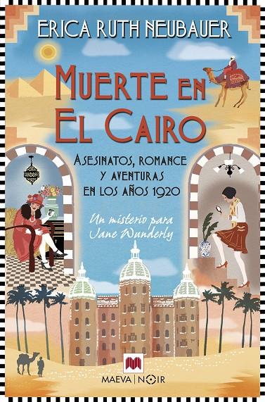 Muerte en El Cairo | 9788419638892 | Erica Ruth Neubauer