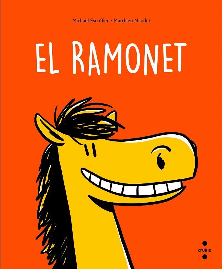 El Ramonet | 9788466150187 | Michaël Escoffier ; Matthieu Maudet