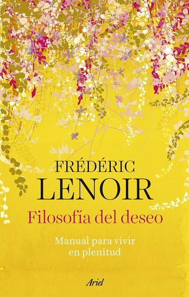 Filosofía del deseo | 9788434437289 | Frédéric Lenoir