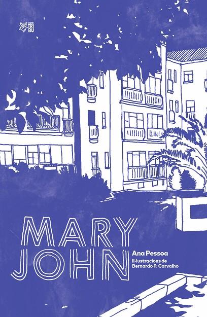 Mary John (català) | 9788412322972 | Ana Pessoa