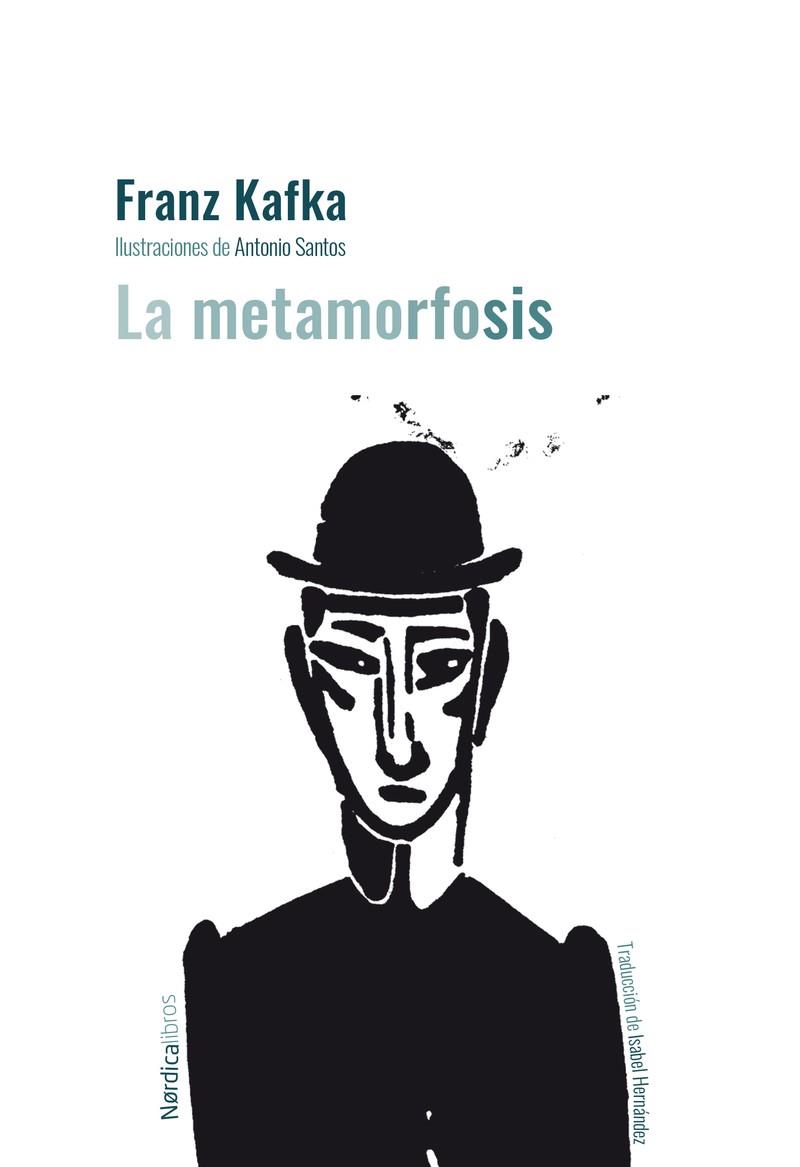 La metamorfosis | 9788418451102 | Franz Kafka ; Antonio Santos