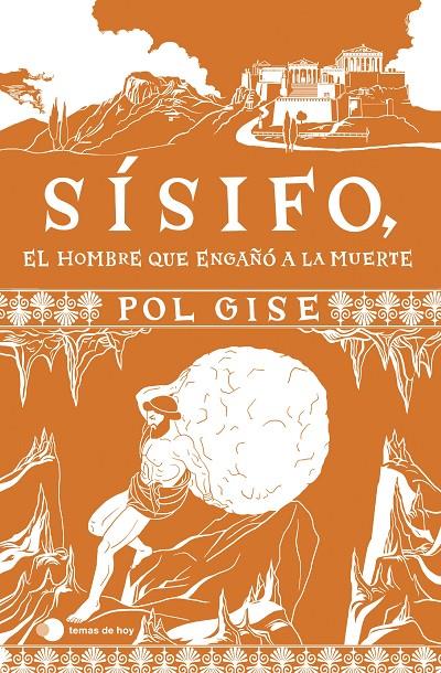 Sísifo, el hombre que engañó a la muerte | 9788410293083 | Pol Gise