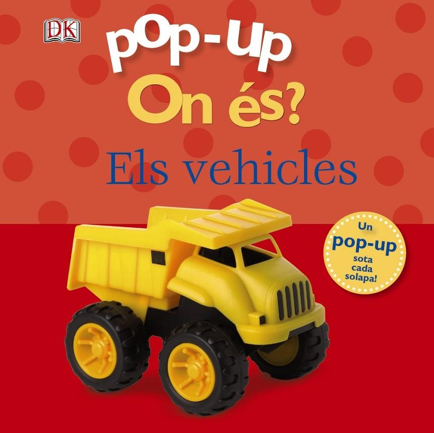 On és? Els vehicles | 9788499064345 | Dawn Sirett